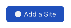 Blue button to add a site.